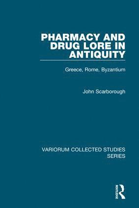 bokomslag Pharmacy and Drug Lore in Antiquity
