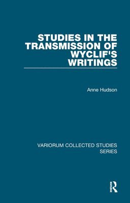 Studies in the Transmission of Wyclif's Writings 1