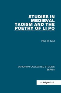 bokomslag Studies in Medieval Taoism and the Poetry of Li Po