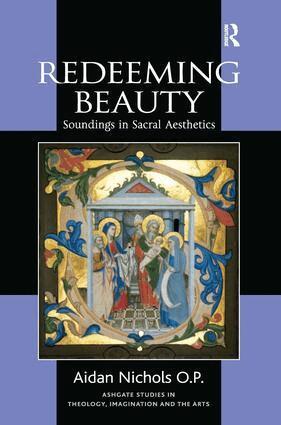 Aidan Nichols O.P. - Redeeming Beauty, Häftad