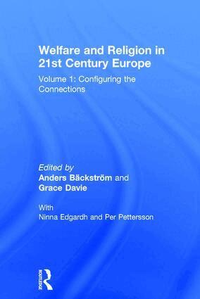 Anders Bäckström, Grace Davie, Ninna Edgardh, Per Pettersson - Welfare and Religion in 21st Century Europe, Inbunden