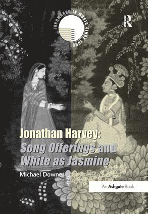 bokomslag Jonathan Harvey: Song Offerings and White as Jasmine