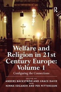 bokomslag Welfare and Religion in 21st Century Europe