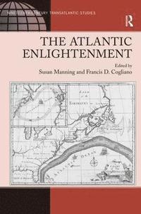bokomslag The Atlantic Enlightenment