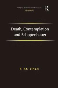 bokomslag Death, Contemplation and Schopenhauer