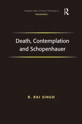 bokomslag Death, Contemplation and Schopenhauer