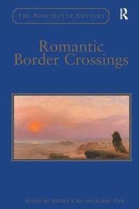 bokomslag Romantic Border Crossings