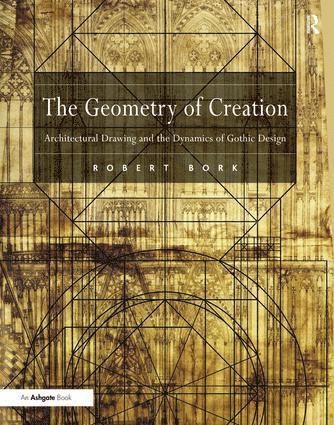 Robert Bork - Geometry of Creation, Inbunden