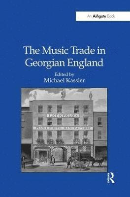 bokomslag The Music Trade in Georgian England