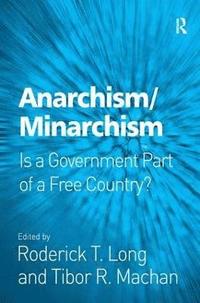 bokomslag Anarchism/Minarchism