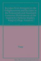 bokomslag Socrates from Antiquity to the Enlightenment and Socrates in the Nineteenth and Twentieth Centuries: 2 Volume Set
