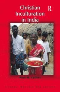 bokomslag Christian Inculturation in India