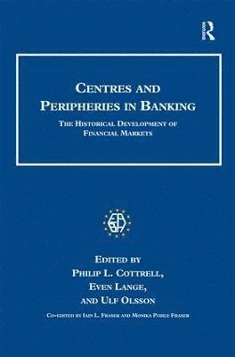 bokomslag Centres and Peripheries in Banking