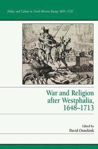 bokomslag War and Religion after Westphalia, 16481713
