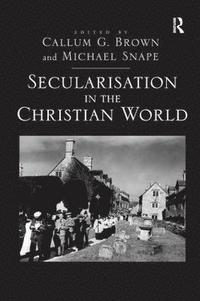 bokomslag Secularisation in the Christian World