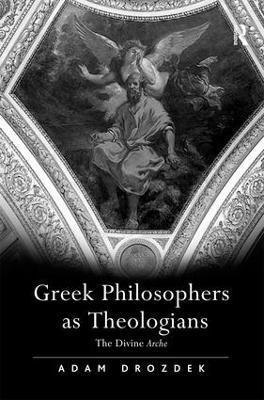 Greek Philosophers as Theologians 1