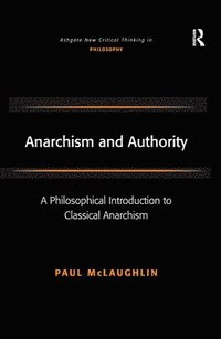 bokomslag Anarchism and Authority