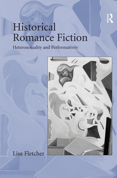 Lisa Fletcher - Historical Romance Fiction, Inbunden