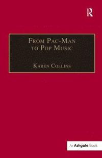 bokomslag From Pac-Man to Pop Music
