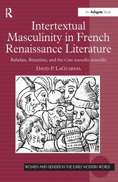 bokomslag Intertextual Masculinity in French Renaissance Literature