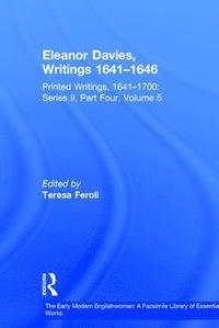 bokomslag Eleanor Davies, Writings 1641-1646