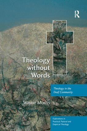 Wayne Morris - Theology without Words, Häftad