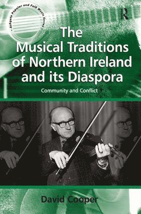 Musical Traditions of Northern Ireland and its Diaspora 1