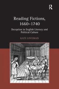 bokomslag Reading Fictions, 1660-1740