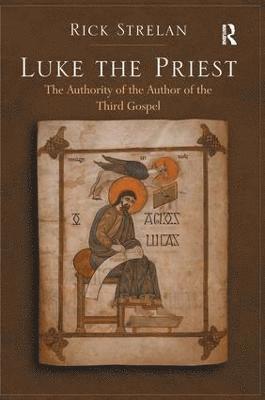 Rick Strelan - Luke the Priest, Inbunden