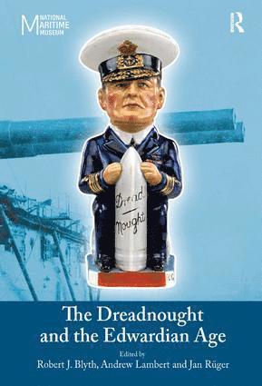 Dreadnought and the Edwardian Age