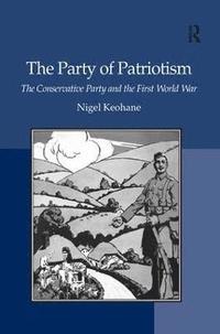 bokomslag The Party of Patriotism