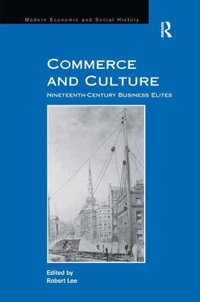 Robert Lee - Commerce and Culture, Inbunden