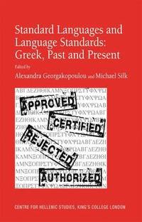 bokomslag Standard Languages and Language Standards - Greek, Past and Present