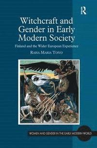 bokomslag Witchcraft and Gender in Early Modern Society