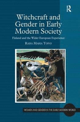 bokomslag Witchcraft and Gender in Early Modern Society