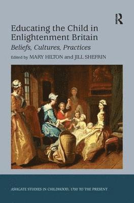 Educating the Child in Enlightenment Britain 1