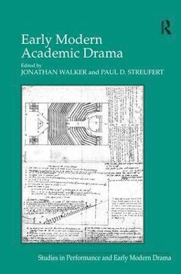 Early Modern Academic Drama 1