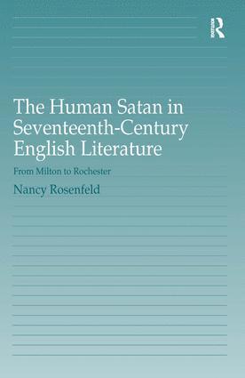 Human Satan in Seventeenth-Century English Literature 1