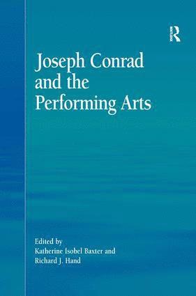 bokomslag Joseph Conrad and the Performing Arts