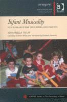 Johannella Tafuri, Elizabeth Hawkins, Graham Welch, UK) Welch, Graham (Institute of Education, University of London - Infant Musicality, Häftad
