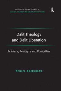 bokomslag Dalit Theology and Dalit Liberation