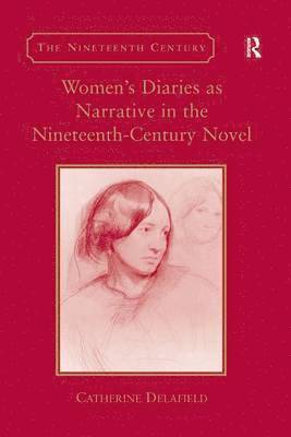 bokomslag Women's Diaries as Narrative in the Nineteenth-Century Novel