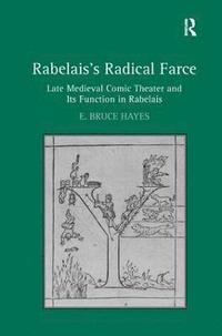 bokomslag Rabelais's Radical Farce