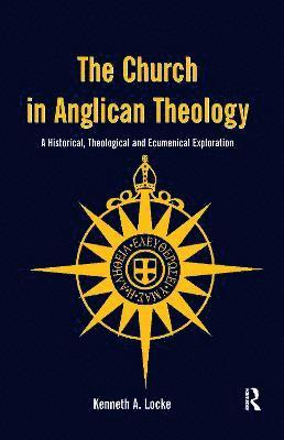 The Church in Anglican Theology 1