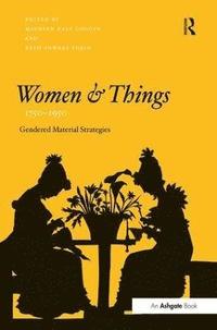 bokomslag Women and Things, 17501950