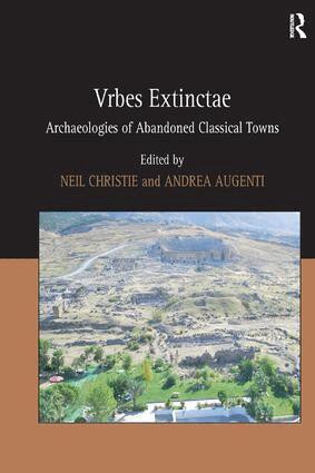 Andrea Augenti, Neil Christie - Vrbes Extinctae, Inbunden