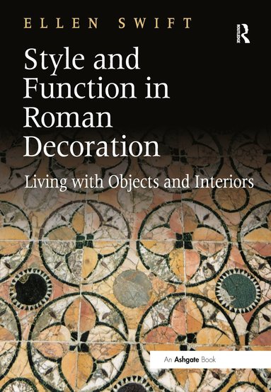 bokomslag Style and Function in Roman Decoration