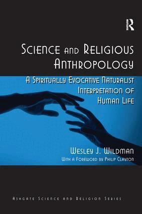 Wesley J. Wildman - Science and Religious Anthropology, Inbunden