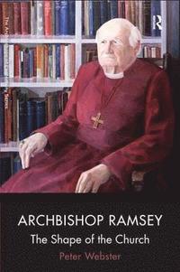 bokomslag Archbishop Ramsey
