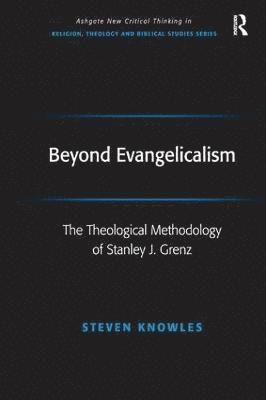 Beyond Evangelicalism 1